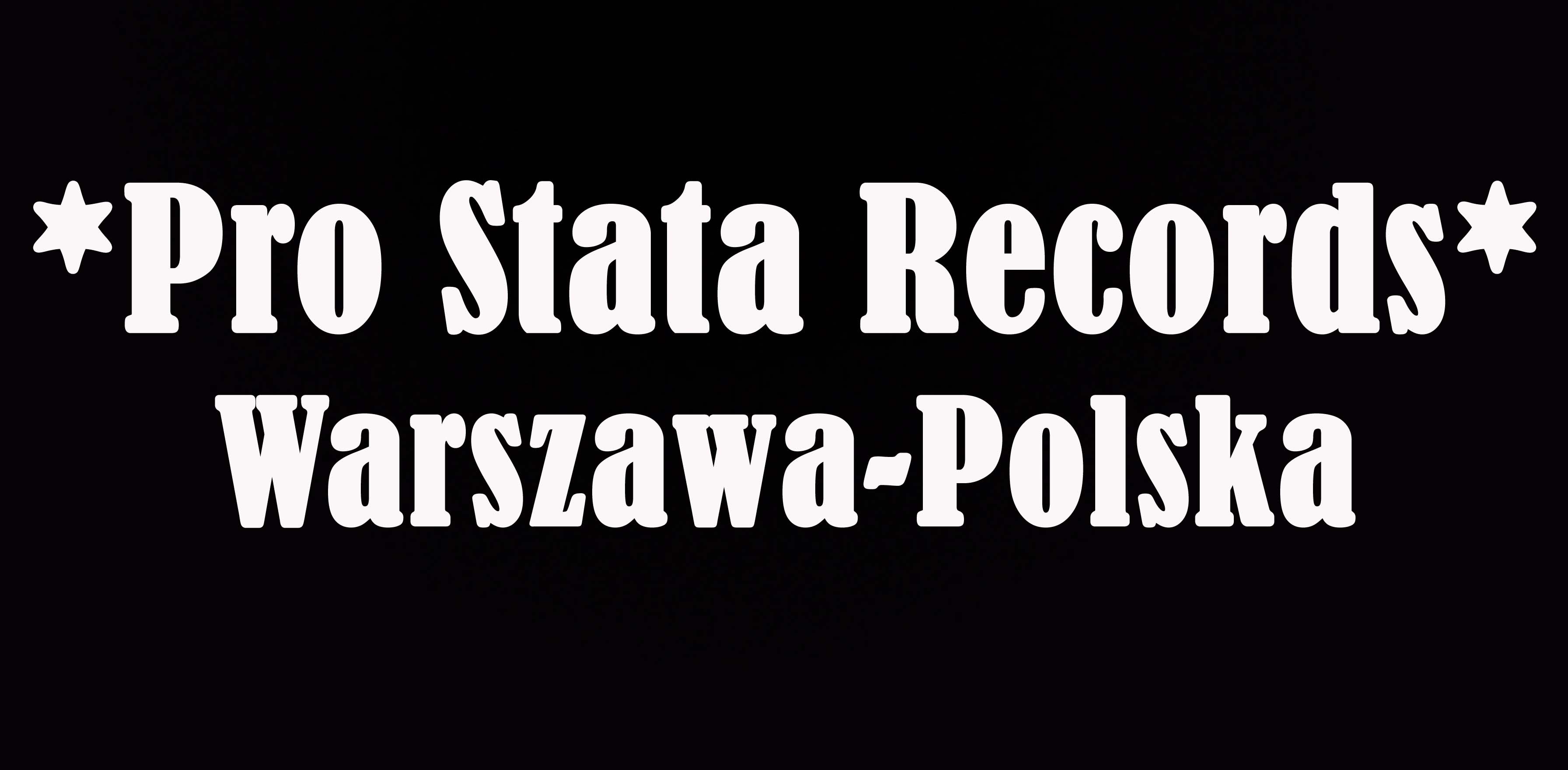 Pro Stata Records Label
